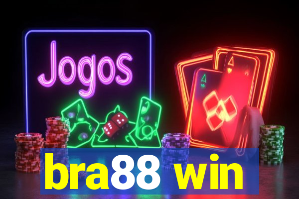 bra88 win